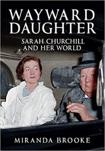 Wayward Daughter - Sarah Churchill and her world